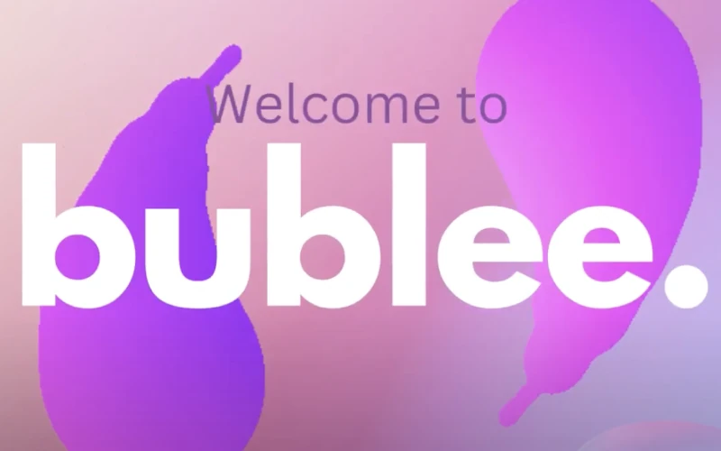 Bublee